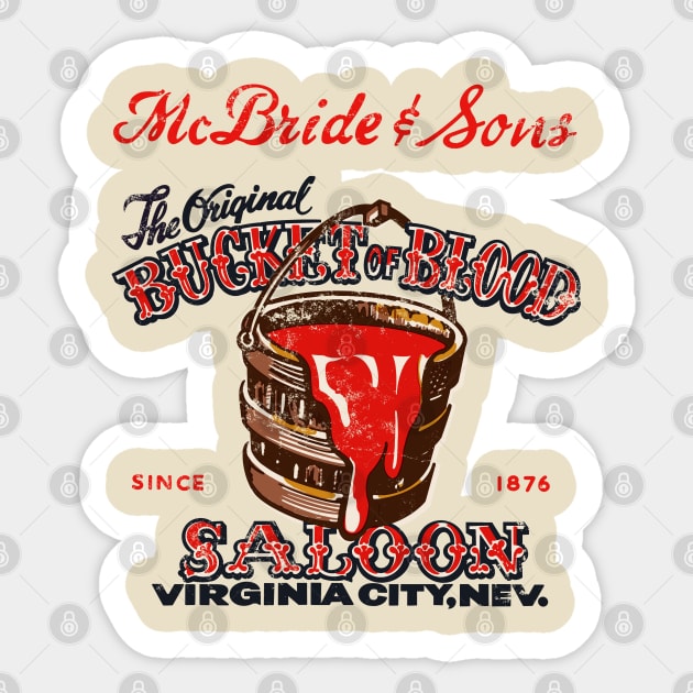 Retro Vintage The Bucket of Blood Saloon Sticker by StudioPM71